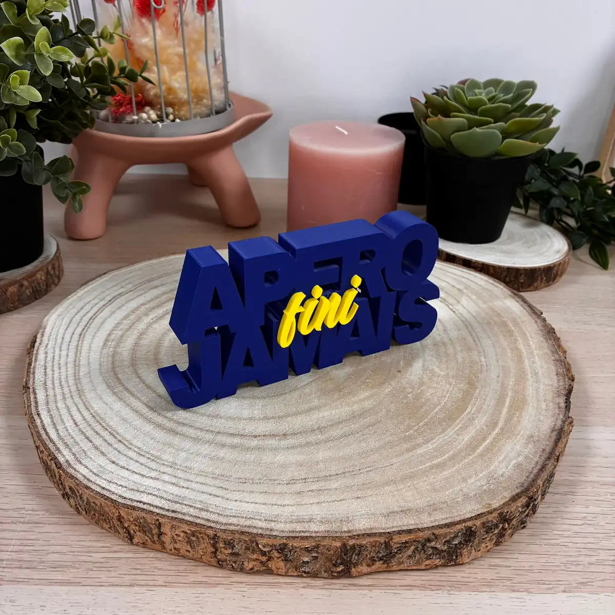 Mot Déco "Apéro Jamais Fini" imprimé en 3D | Décoration 3D - POMM Créations