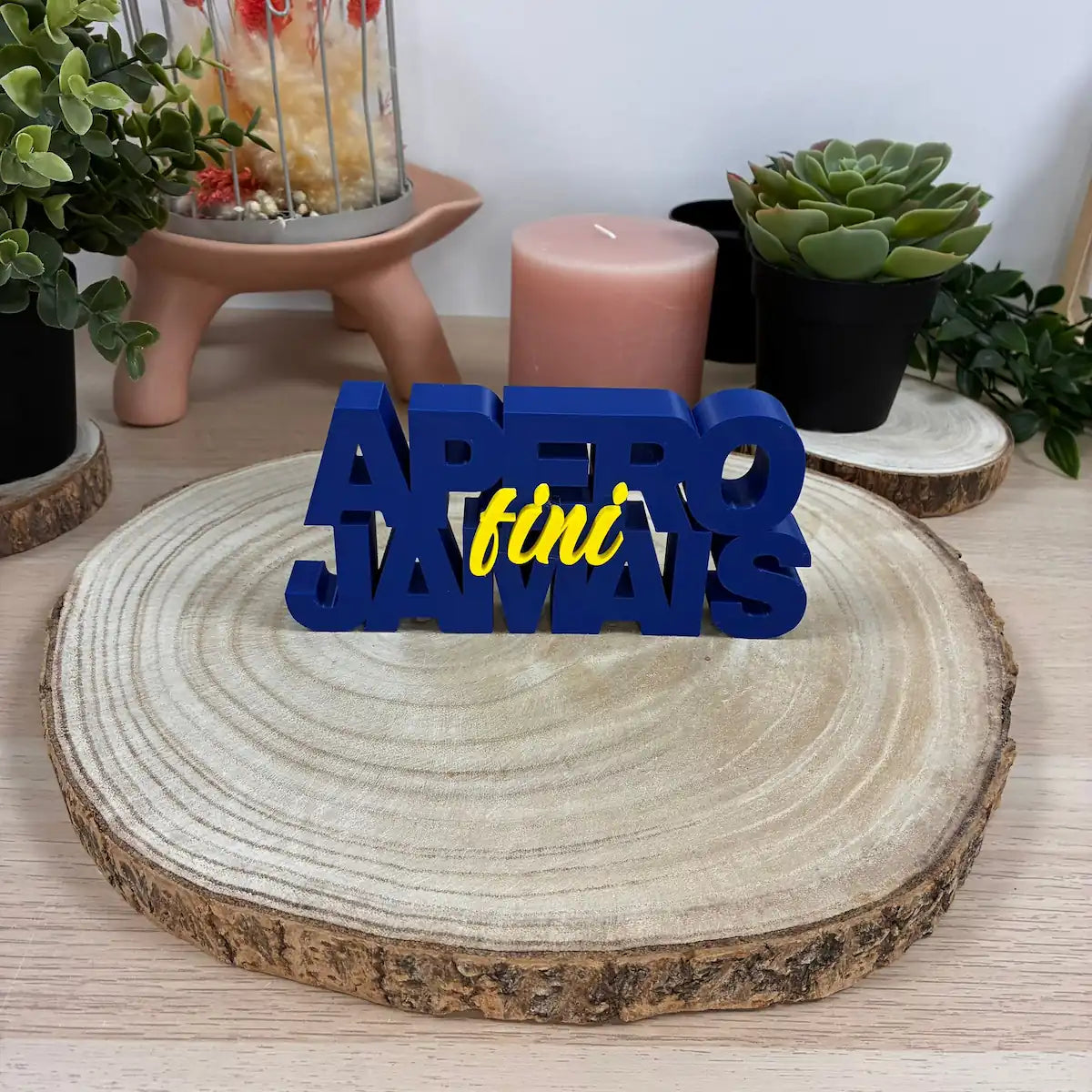 Mot Déco "Apéro Jamais Fini" imprimé en 3D | Décoration 3D - POMM Créations