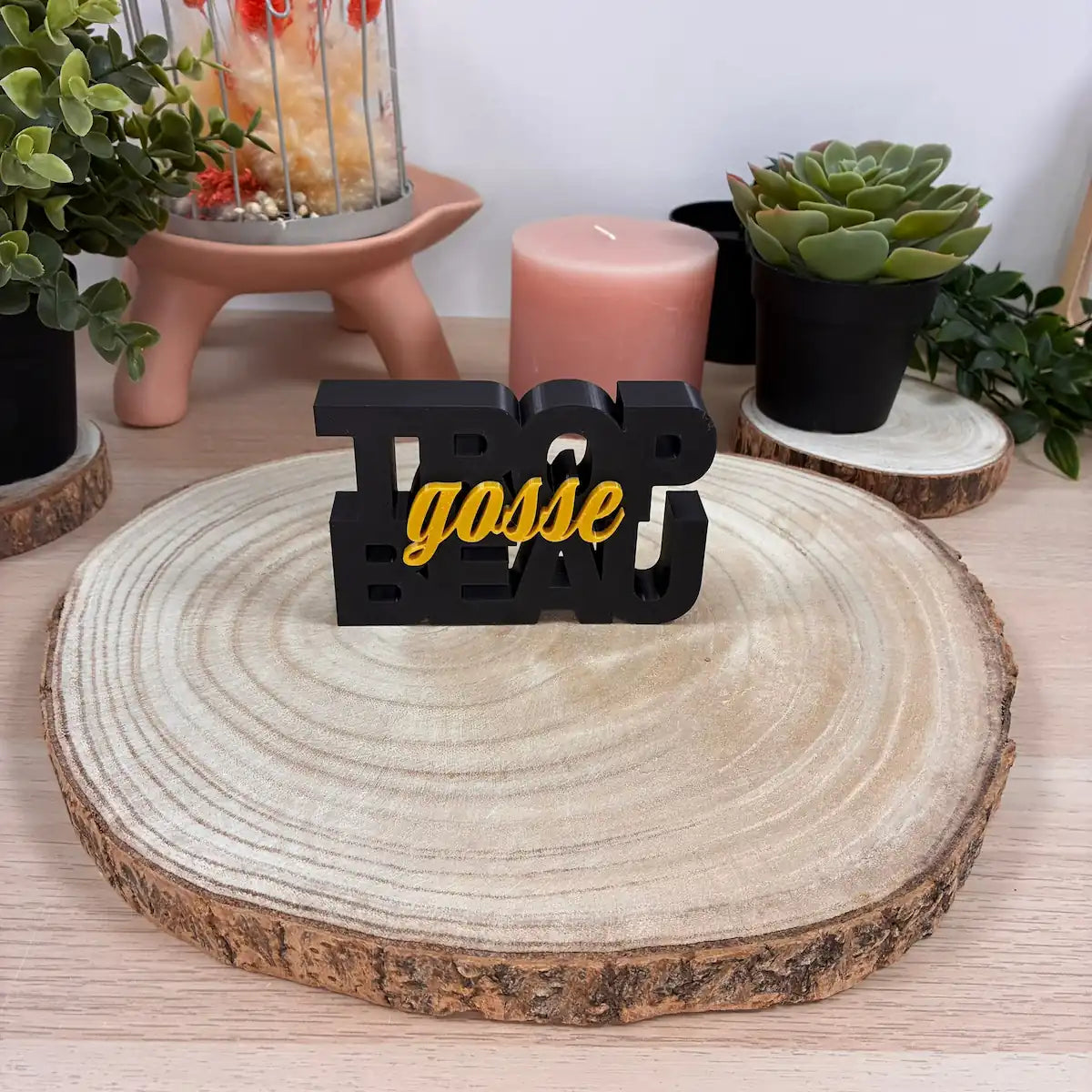 Mot Déco "Trop Beau Gosse" imprimé en 3D | Décoration 3D - POMM Créations